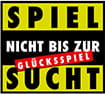 Logo der deutschen Kampagne: Spiel nicht bis zur Spielsucht.
